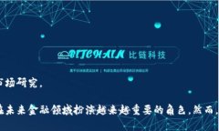 : 探索Topay数字货币：未来